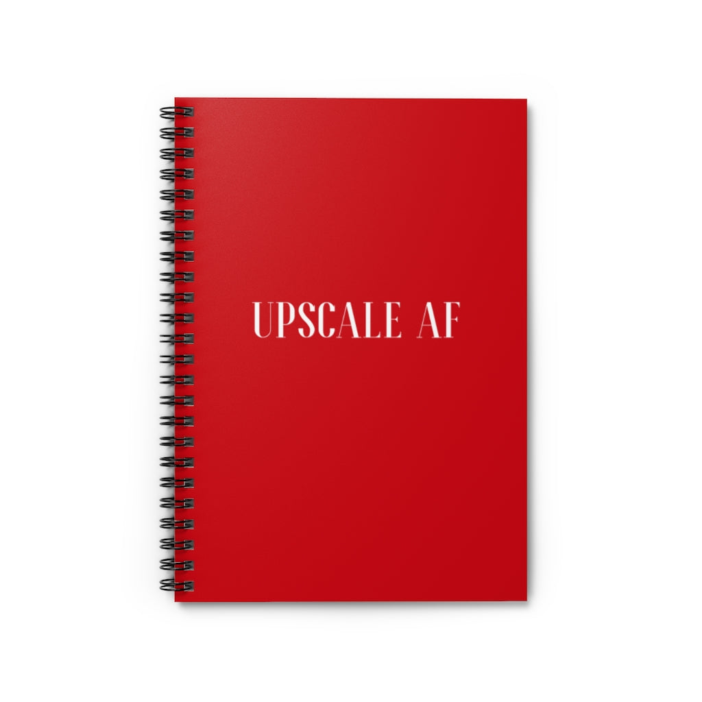 Red Upscale AF  Spiral Notebook